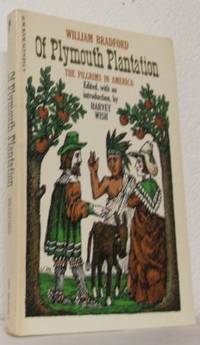 Of Plymouth Plantation. The Pilgrims in America.
