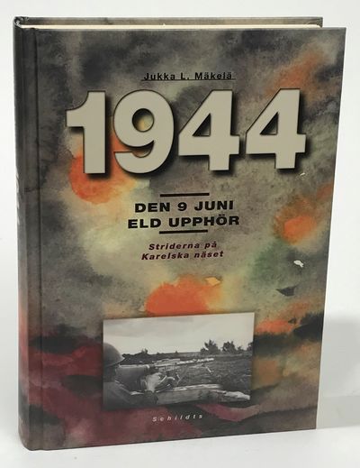 1944. Den 9 juni 1944 kl. 05.55. Eld upphör!…