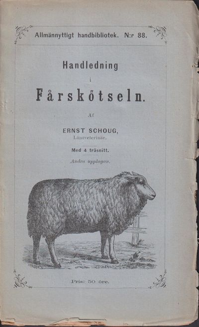 Handledning i fårskötseln af Ernst Schoug. Med 4…