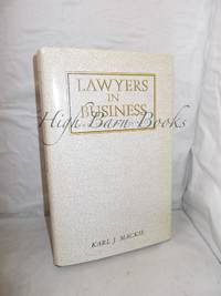 Lawyers in Business: And The Law Business