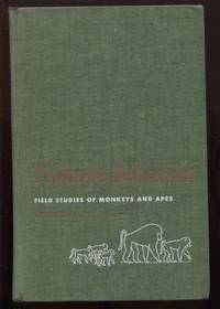 cover of Primate Behavior: Field Studies of Monkeys and Apes