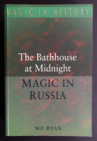 The Bathhouse at Midnight : Magic in Russia