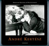 Aperture Masters of Photography: André Kertész