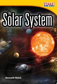 The Solar System � Easy-to-Read Solar System Book for Kids Ages 5-7 (TIME FOR KIDS�...