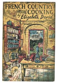 French Country Cooking by DAVID, Elizabeth - 1952