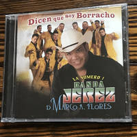 Me Dicen Que Soy Borracho (NEW)