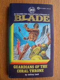 Richard Blade # 20: Guardians of the Coral Throne by Jeffrey Lord - Paperback - First edition first printing - 1976 - from Scene of the Crime Books, IOBA (SKU: biblio14069)