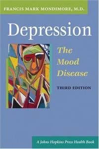 Depression : The Mood Disease