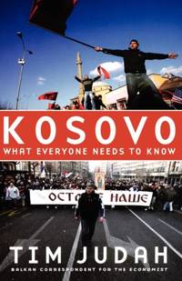 Kosovo: What Everyone Needs to Know(r)