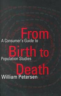 From Birth to Death: A Consumer's Guide to Population Studies