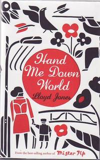 Hand me Down World by JONES, Lloyd - 2010