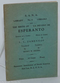 cover of The birth of Esperanto; extract of a private letter / La deveno de Esperanto; eltiro el privata letero
