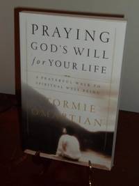 CU Praying God's Will for Your Life: A Prayerful Walk to Spiritual Well Being [P