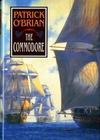 The Commodore (Aubrey/Maturin Novels, 17) (Book 17) by O'Brian, Patrick - 1995