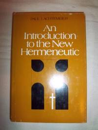An Introduction to the New Hermeneutic