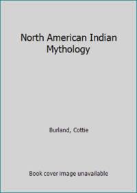 cover of North American Indian Mythology