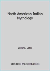 North American Indian Mythology