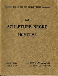 La Sculpture NÃ¨gre Primitive by MUNRO, THOMAS and PAUL-GUILLAUME - 1929