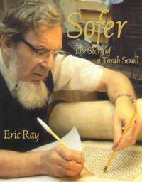 Sofer : The Story of a Torah Scroll