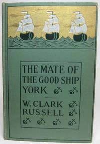 image of THE MATE OF THE GOOD SHIP YORK, OR THE SHIP'S ADVENTURE
