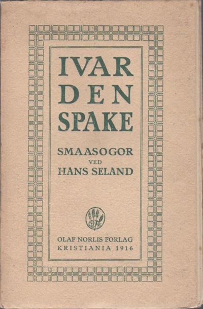 Ivar den spake. Smaasogor.