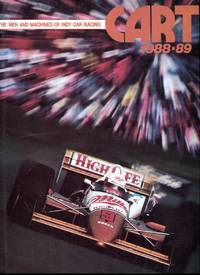 CART 1988-89: The Men and Machines of Indy Car Racing