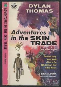 Adventures in the Skin Trade and Other Stories