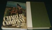Charlie Company: What Vietnam Did to Us by Tony Peter; Fuller - First Edition - 1983 - from biblioboy (SKU: 028723)