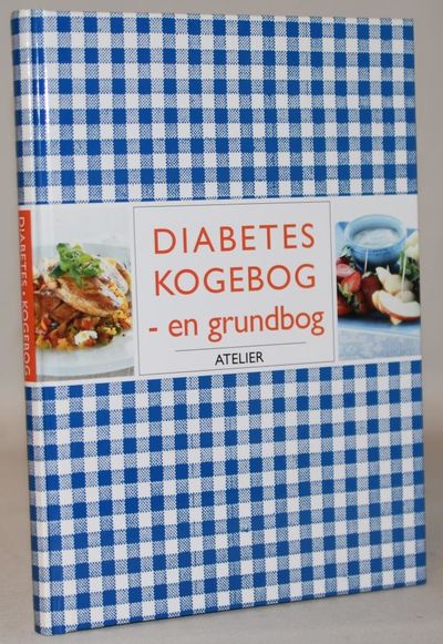 Diabetes kogebog - en grundbog.