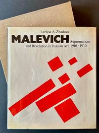 Malevich: Suprematism and Revolution in Russian Art 1910-1930 (In Dustjacket AND Slipcase)