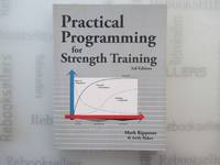 Practical Programming for Strength Training