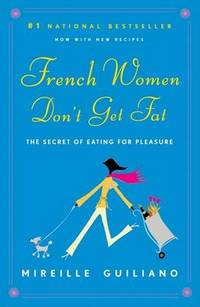cover of French Women Don't Get Fat: The Secret of Eating for Pleasure