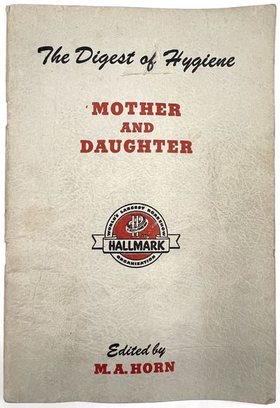 The Digest of Hygiene: Mother and Daughter