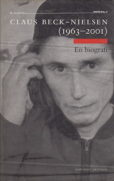 Claus Beck-Nielsen (1963-2001). En biografi.…