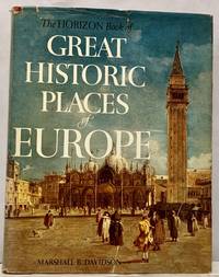 Great Historic Places of Europe by Marshall B Davidson - First edition - 1974 - from Royoung bookseller, Inc. (SKU: 17129)