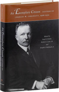 An Exemplary Citizen: Letters of Charles W. Chesnutt, 1906-1932