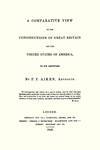 View Image 4 of 4 for A Comparative View of the Constitutions of Great Britain and the.. Inventory #54084