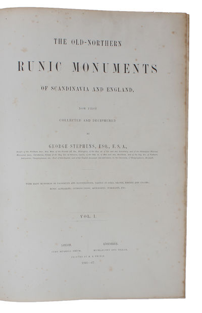 The Old-Northern Runic Monuments of Scandinavia and England, now first collected and deciphered. With manu Hundreds of Facsimiles and illustrations, partly in Gold, Silver, Bronze and Colors; Runic Alphabets; Introductions; Appendices, Wordlists, etc.... (photo 2)