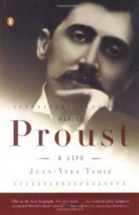 Marcel Proust: A Life