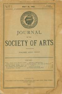 Journal of the Society of Arts, Friday, May 16, 1902, No. 2,582, Vol. L by N.A - Paperback - 1902 - from Black Sheep Books (SKU: 013296)