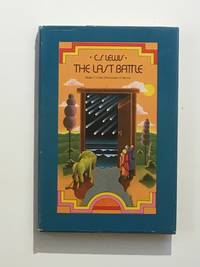 The Last Battle (Chronicles of Narnia Book 7) by Lewis,  C S - 1956