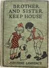 Brother and Sister Keep House; Brother and Sister Series