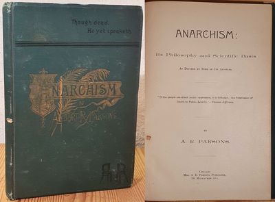 Anarchism: Its Philosophy and Scientific Basis As…