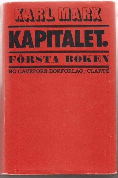 Kapitalet. Kritik av den politiska ekonomin.…