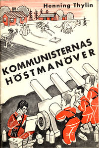 Kommunisternas höstmanöver.