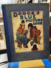 Dodge's Blue Picture-Book: Fairy Tales for Little Folk