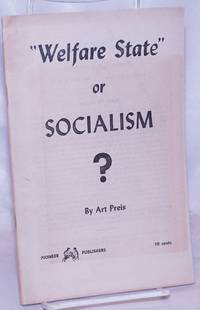 Welfare state," or socialism