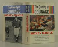 The Quality of Courage by Mantle, Mickey - 1964