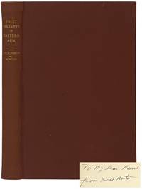 Fruit Markets in Eastern Asia (University of California College of Agriculture, Agricultural Experiment Station, Berkeley, California, Bulletin 493, April, 1930) (Contribution from the Giannini Foundation of Agricultural Economics)