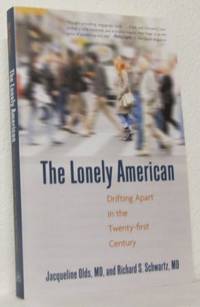 The Lonely American Drifting Apart in the…